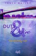 Duty & Desire - Verdächtig nah