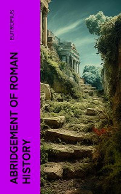 Abridgement of Roman History