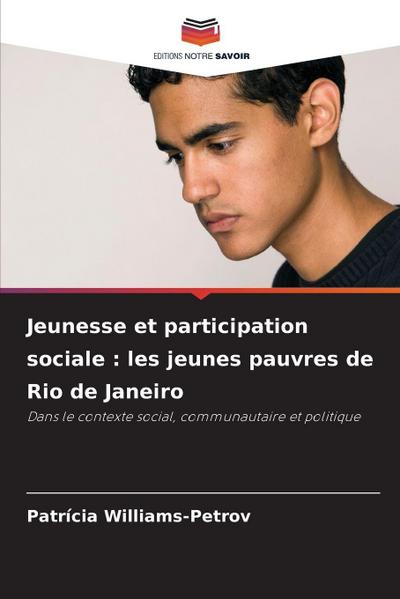 Jeunesse et participation sociale : les jeunes pauvres de Rio de Janeiro