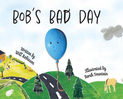Bob’s Bad Day