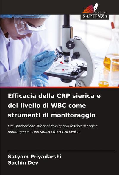 Efficacia della CRP sierica e del livello di WBC come strumenti di monitoraggio