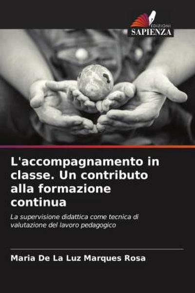 L’accompagnamento in classe. Un contributo alla formazione continua