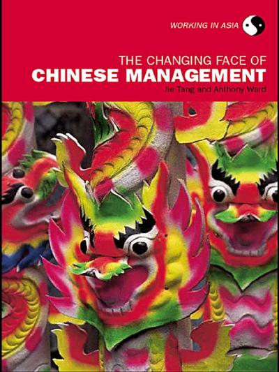 The Changing Face of Chinese Management