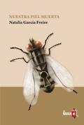 Nuestra piel muerta
