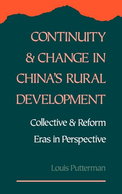 Continuity and Change in China’s Rural Development