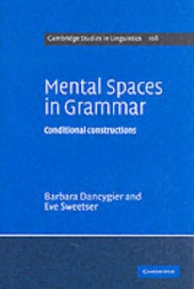 Mental Spaces in Grammar