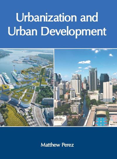 Urbanization and Urban Development