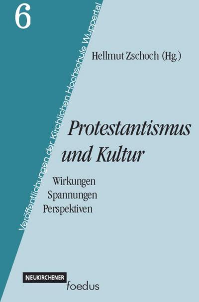 Protestantismus und Kultur