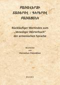 Rückläufiger Wortindex zum ’Venediger Wörterbuch’ der armenischen Sprache