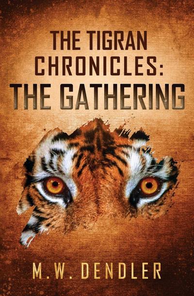 The Tigran Chronicles