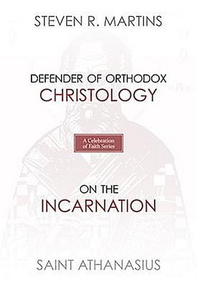 A Celebration of Faith Series: St. Athanasius