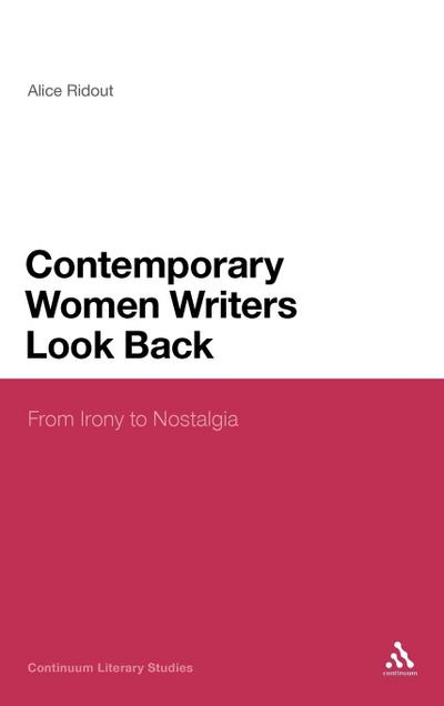 Contemporary Women Writers Look Back