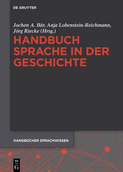 Handbuch Sprache in der Geschichte