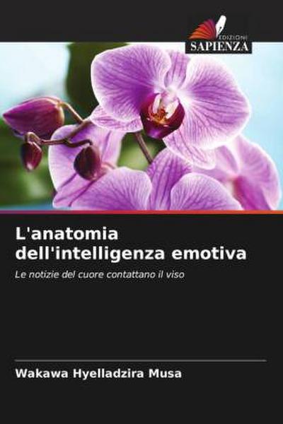 L’anatomia dell’intelligenza emotiva