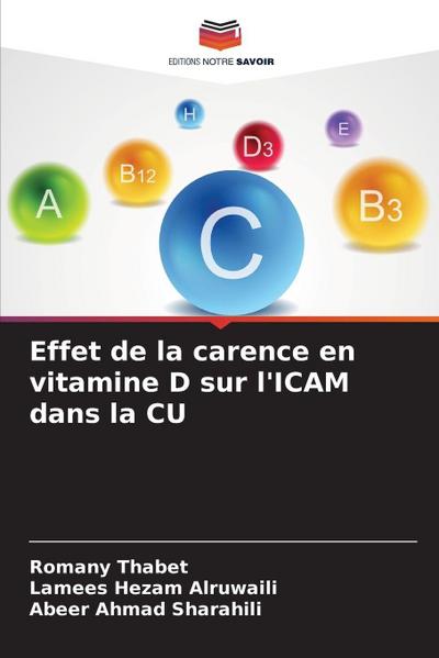 Effet de la carence en vitamine D sur l’ICAM dans la CU