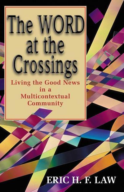 The Word at the Crossings