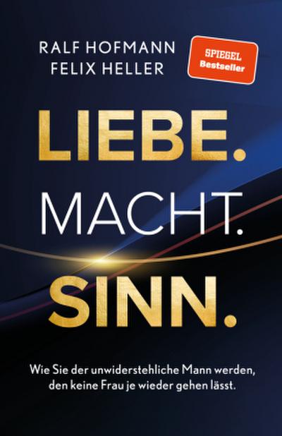 Liebe. Macht. Sinn.