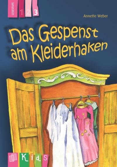 KidS Klassenlektüre: Das Gespenst am Kleiderhaken. Lesestufe 3