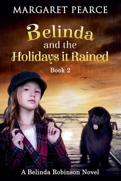 Belinda and the Holidays it Rained