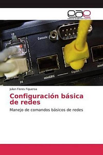 Configuración básica de redes