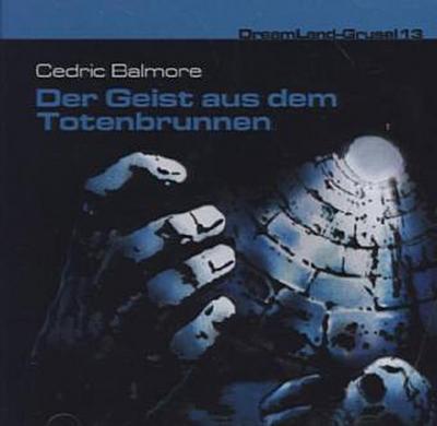 Der Geist aus dem Totenbrunnen, 1 Audio-CD