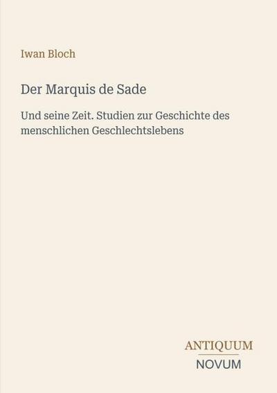 Der Marquis de Sade