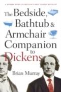 Bedside, Bathtub & Armchair Companion to Dicke