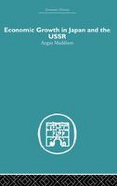 Economic Growth in Japan and the USSR