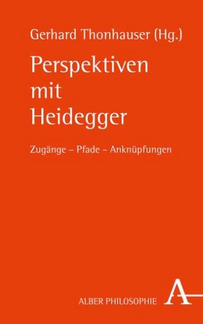 Perspektiven mit Heidegger