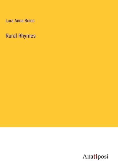 Rural Rhymes