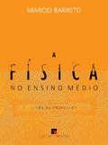 A física no ensino médio: