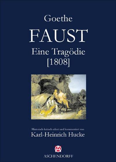 Faust: Eine Tragödie (1808)