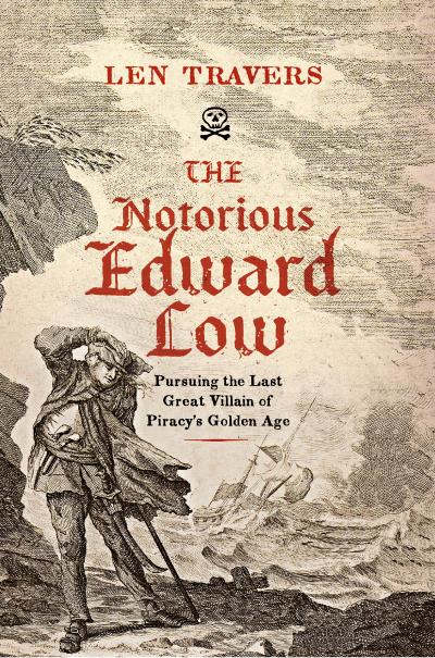 Notorious Edward Low