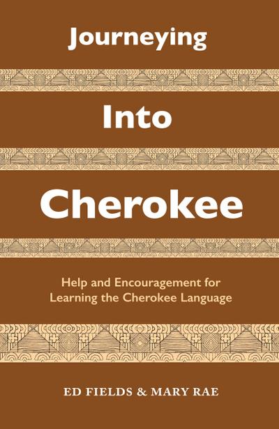 Journeying Into Cherokee