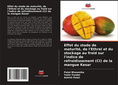 Effet du stade de maturité, de l’Ethrel et du stockage au froid sur l’indice de refroidissement (CI) de la mangue Kesar