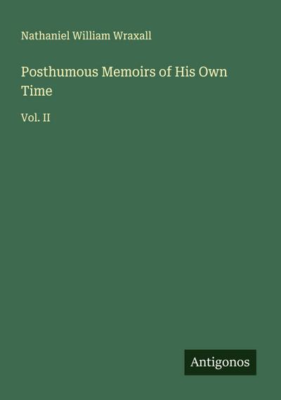 Posthumous Memoirs of His Own Time