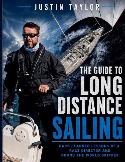 The Guide To Long Distance Sailing