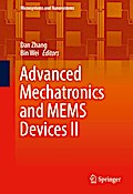 Advanced Mechatronics and MEMS Devices II