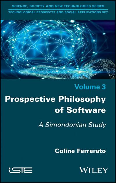 Prospective Philosophy of Software
