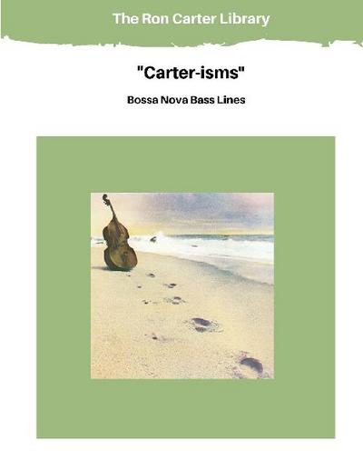 Carter-isms - Bossa Nova Bass Lines