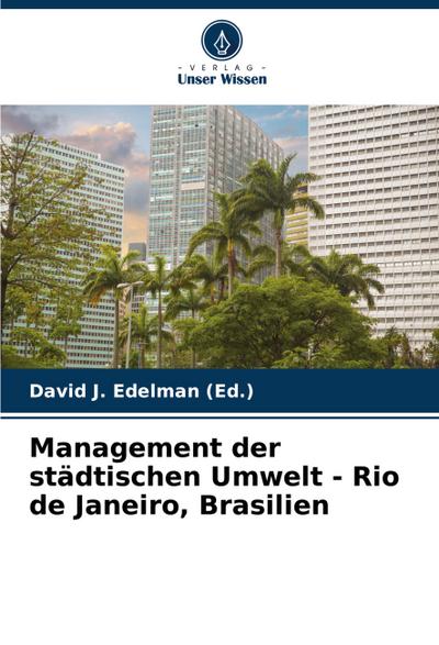Management der städtischen Umwelt - Rio de Janeiro, Brasilien