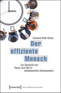 Der effiziente Mensch