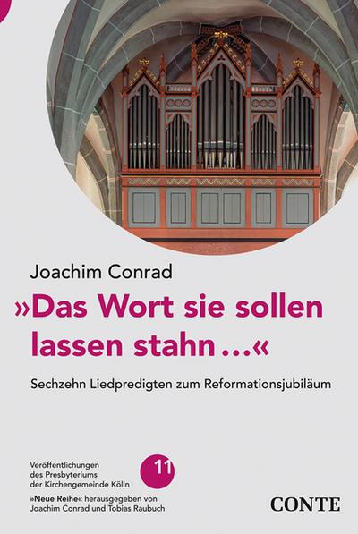 ’Das Wort sie sollen lassen stahn...’