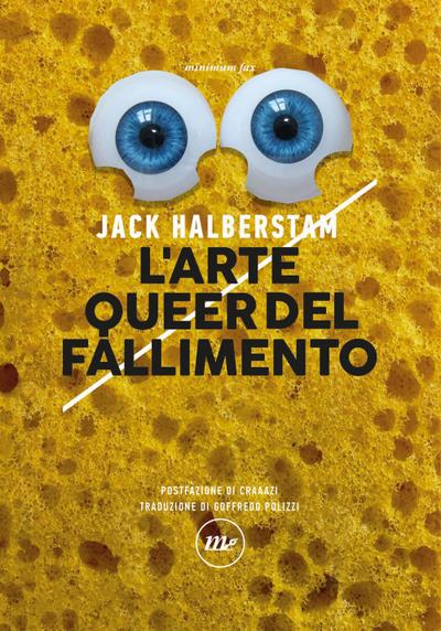 L’ arte queer del fallimento