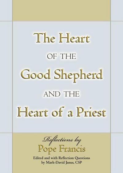 The Heart of the Good Shepherd and the Heart of a Priest