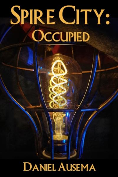 Spire City: Occupied