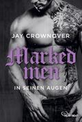Marked Men: In seinen Augen