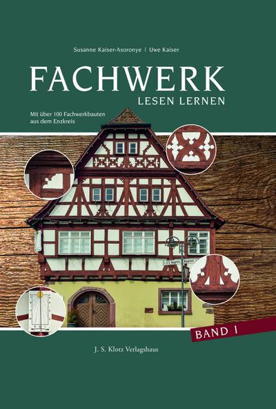 Kaiser-Asoronye, S: Fachwerk lesen lernen im Enzkreis