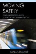 Moving Safely