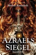 Azraels Siegel – Ein Romantik-Thriller
